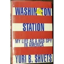 washington station my life as a kgb spy in america Reader