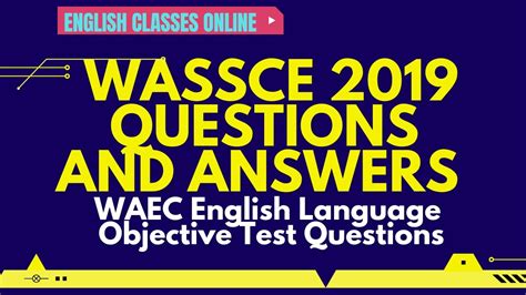 wassce 2019 questions and answers