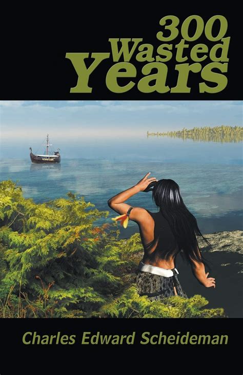 wasted years charles edward scheideman Epub