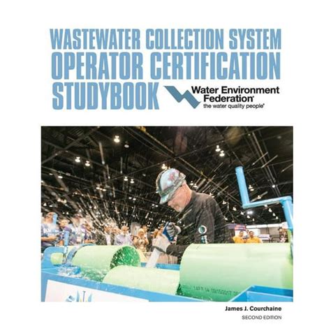 wastewater collection system operator certification studybook Epub