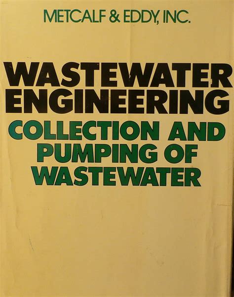 wastewater engineering metcalf and eddy 3rd edition Reader