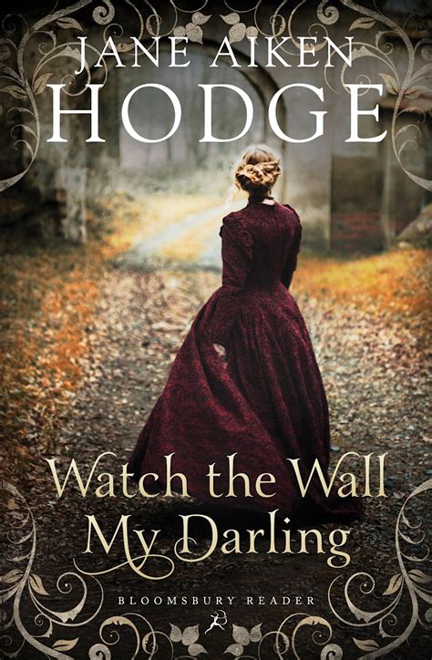 watch the wall my darling jane aiken hodge PDF