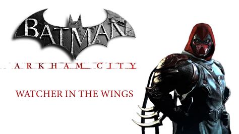 watcher in wings arkham city