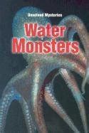water monsters unsolved mysteries raintree hardcover PDF