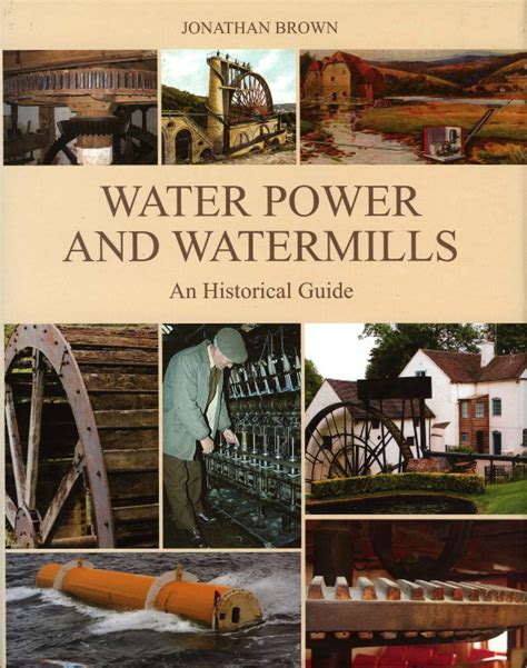 water power and watermills an historical guide Doc