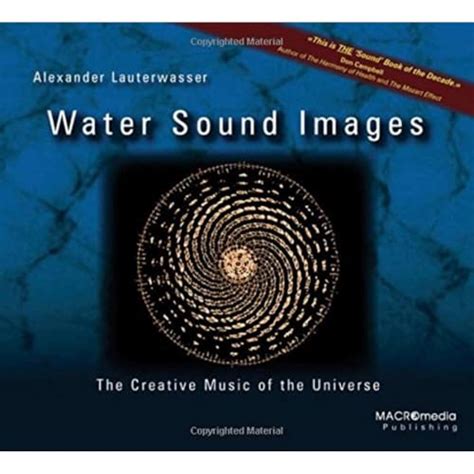 water sound images the creative music of the universe PDF