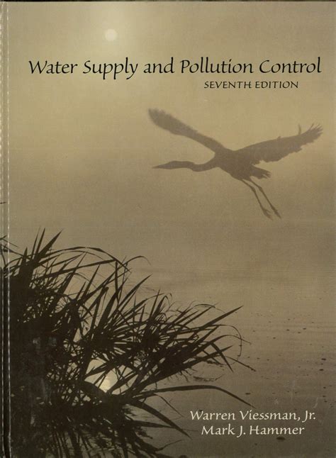 water supply and pollution control 7th edition PDF