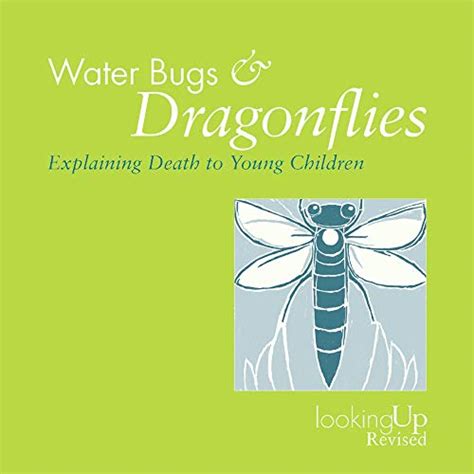 waterbugs and dragonflies explaining death to children looking up Epub