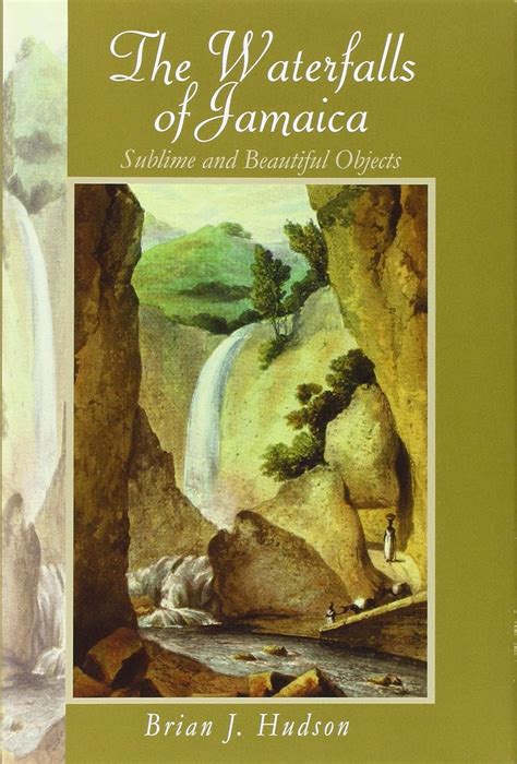 waterfalls of jamaica sublime and beautiful objects Kindle Editon