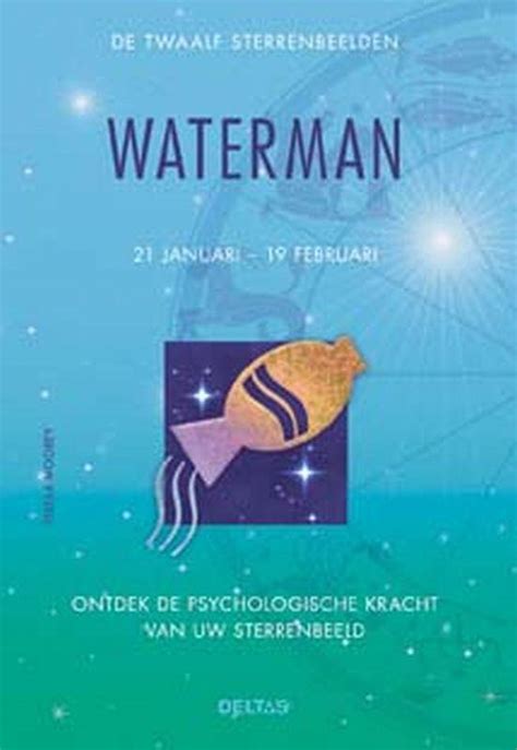 waterman 21 januari19 februari serie de sterrenbeelden PDF