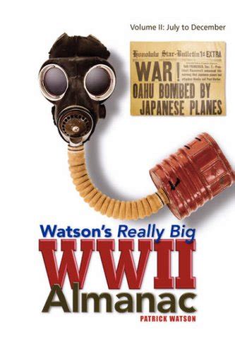 watsons really big wwii almanac volume ii july to december Kindle Editon