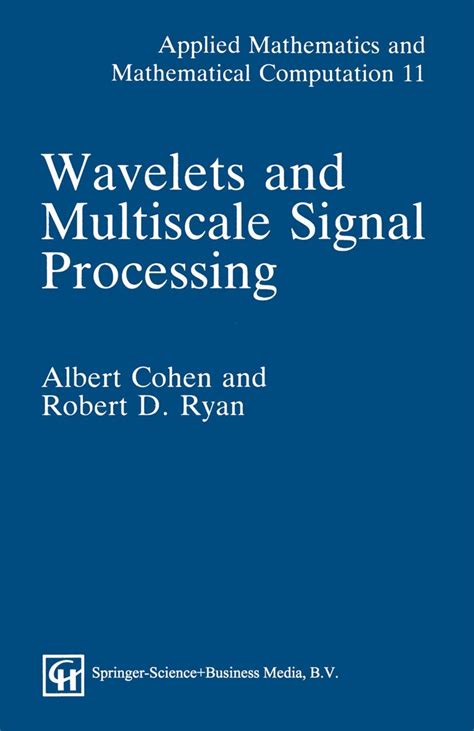 wavelets and multiscale signal processing applied mathematics Doc