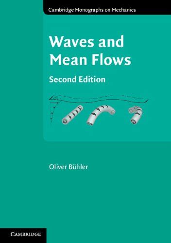 waves and mean flows cambridge monographs on mechanics PDF