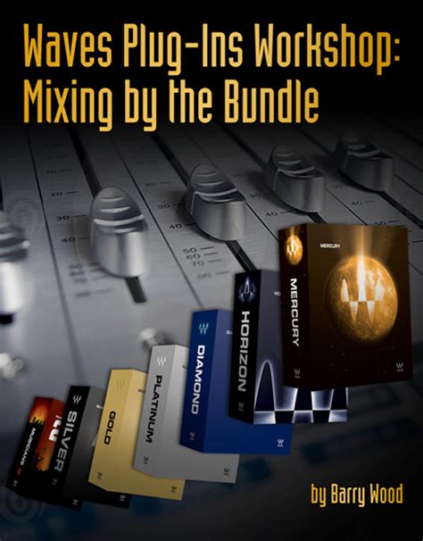 waves plug ins workshop mixing by the bundle PDF