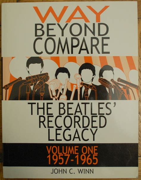 way beyond compare the beatles recorded legacy 1957 1965 PDF