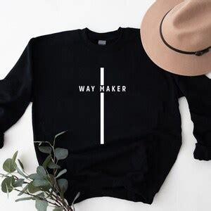 way maker sweatshirt