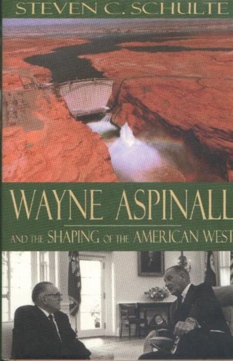 wayne aspinall and the shaping of the american west Doc