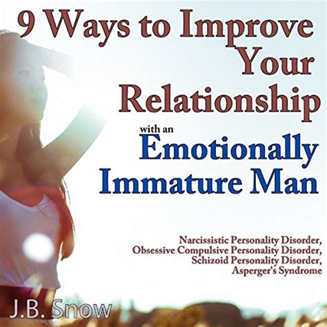 ways improve relationship emotionally immature Epub