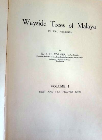 wayside trees of malaya in two volumes vol i text and textfigures 259 vol ii 228 plates Epub