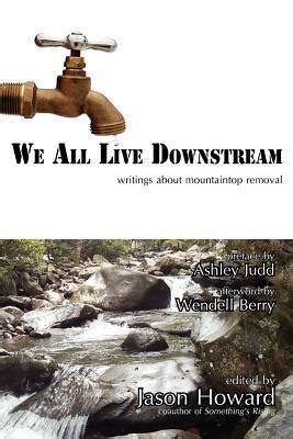 we all live downstream writings about mountaintop removal Doc