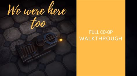 We Are Here Too Walkthrough