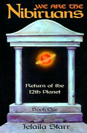 we are the nibiruans return of the 12th planet Epub