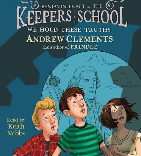 we hold these truths benjamin pratt and the keepers of the school Reader