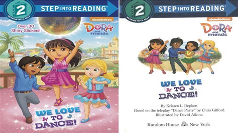 we love to dance dora and friends step into reading PDF