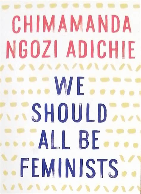 we should all be feminists kindle edition chimamanda ngozi adichie Doc