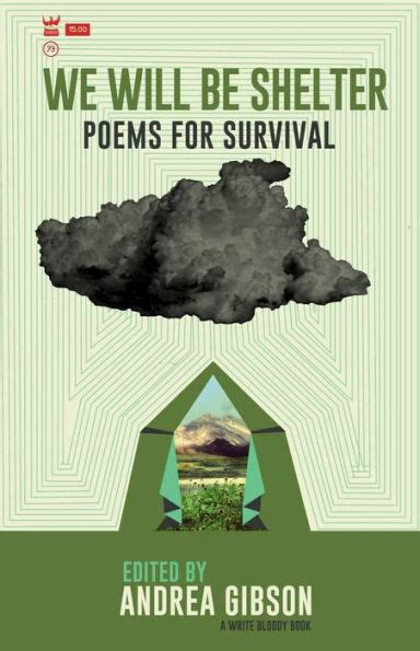 we will be shelter poems for survival Reader
