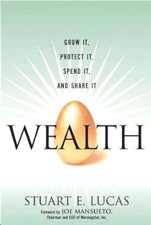 wealth grow it protect it spend it and share it Kindle Editon