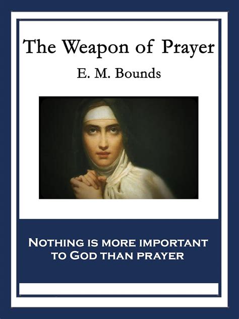 weapon prayer e m bounds ebook Kindle Editon