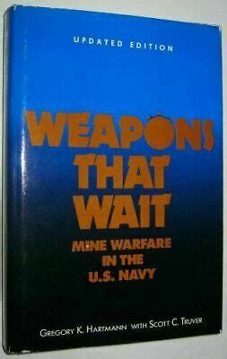 weapons that wait mine warfare in the u s navy PDF