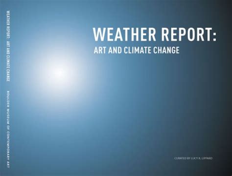 weather report art and climate change Kindle Editon