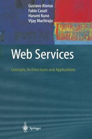 web services concepts architectures applications Kindle Editon