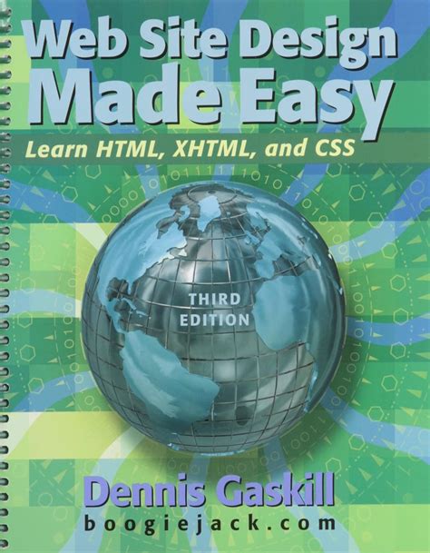 web site design made easy learn html xhtml and css Reader