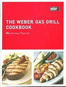 weber gas grill cookbook Doc