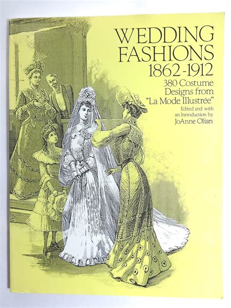 wedding fashions 1862 1912 380 costume designs from la mode illustree Reader