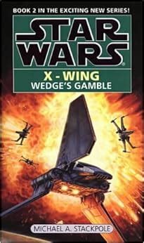 wedges gamble star wars x wing series book 2 Reader