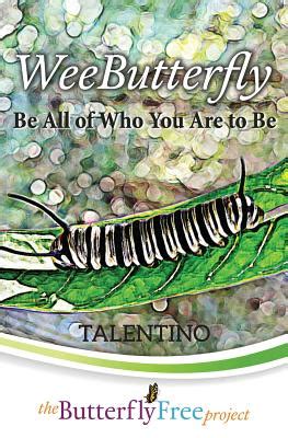 weebutterfly be all of who you are to be Epub