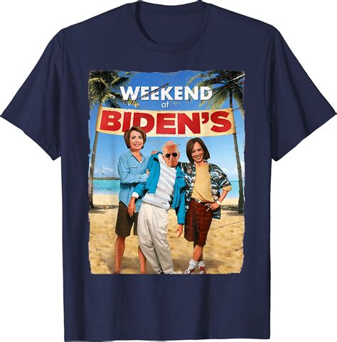 weekend at bidens t shirt