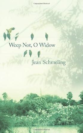 weep not widow jean schmeling Kindle Editon