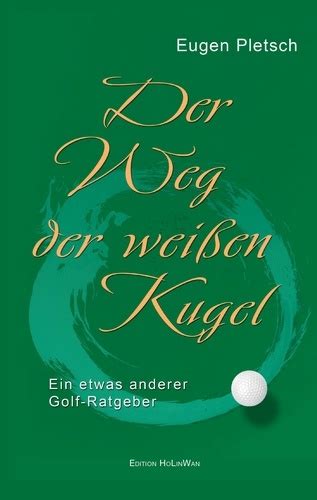 weg wei en kugel anderer golf ratgeber Kindle Editon