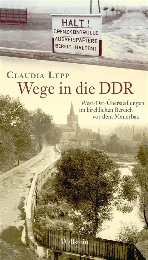 wege die ddr west ost bersiedlungen kirchlichen Doc