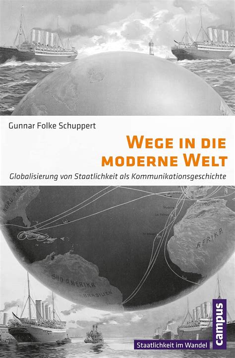 wege moderne welt globalisierung kommunikationsgeschichte Reader