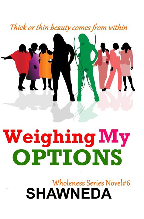 weighing my options christian fiction wholeness series Doc