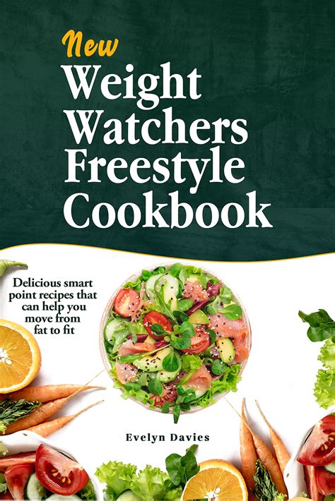 weight watchers new freestyle cookbook Epub