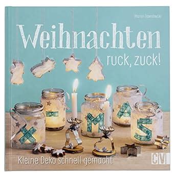 weihnachten ruck zuck schnell gemacht Reader