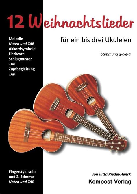 weihnachtslieder f r drei ukulelen g c e PDF