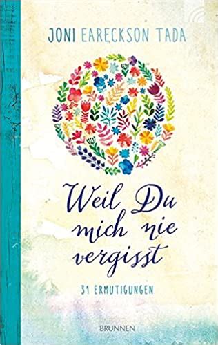 weil mich nie vergisst ermutigungen Epub